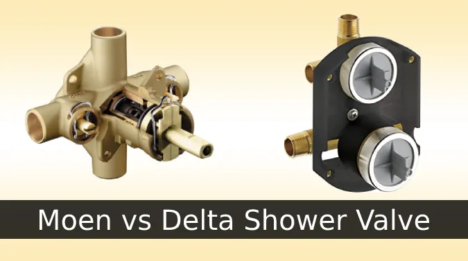 Moen vs Delta Shower Valve