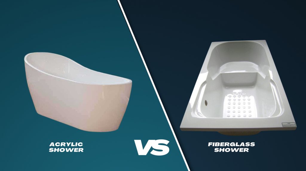 acrylic vs fiberglass shower